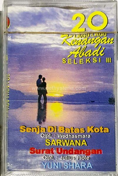 Jual Kompilasi 20 Lagu Lagu Kenangan Abadi Seleksi III Audio Kaset