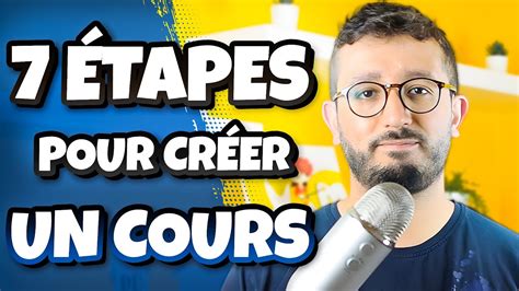 7 ÉTAPES pour créer un COURS INOUBLIABLE YouTube