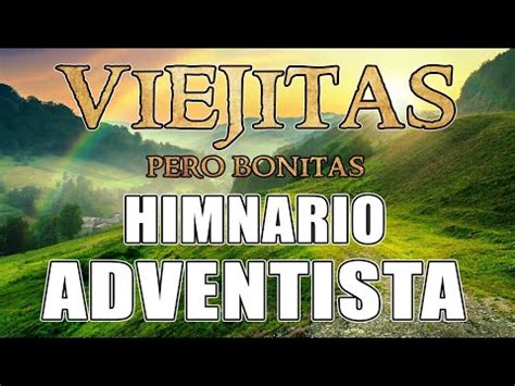 Himnario Adventista 2021 Mejores Himnos Adventistas Del Séptimo Día