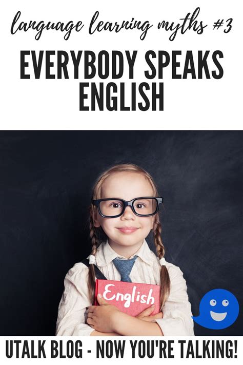 Language Learning Myths 3 Everybody Speaks English