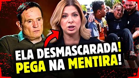 DESMASCARA JORNALISTA DA REDE GLOBO DANIELA LIMA PEGA NA MENTIRA SOBRE