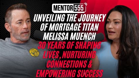 Mortgage Titan Melissa Muench Yrs Of Shaping Lives Nurturing