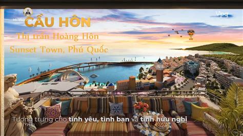 Thị trấn Hoàng Hôn Sunset Town Phú Quốc Phim ngắn YouTube