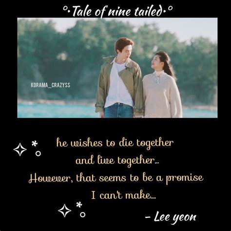 Tale of nine tailed | Kdrama quotes, Kdrama, Tales