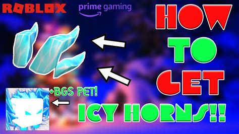 How To Get Icy Horns On Roblox For Free With Amazon Prime Membership