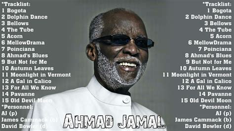 The Very Best Of Ahmad Jamal Ahmad Jamal Greatest Hits Full Album