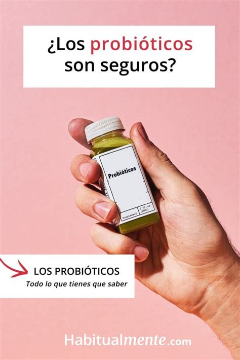 Probi qué Todo lo que tienes que saber sobre los probióticos y sus