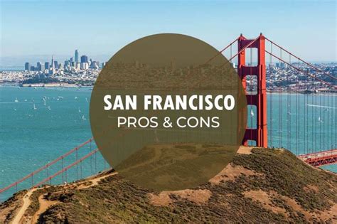 Pros And Cons Of Living In San Francisco California Sincere Pros And