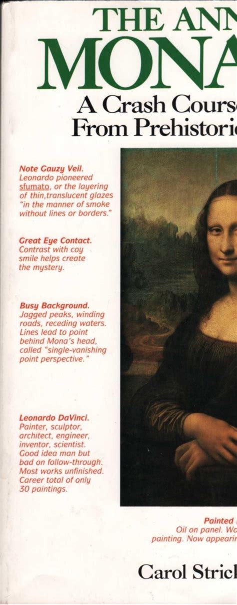 The Annotated Mona Lisa A Crash Course In Art History From Prehistoric