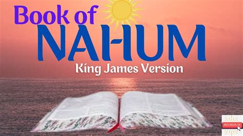 BOOK OF NAHUM NARRATED HOLY BIBLE YouTube