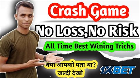 1XBET Crash Game No Loss No Risk Wining Tricks 1xbet Tricks To