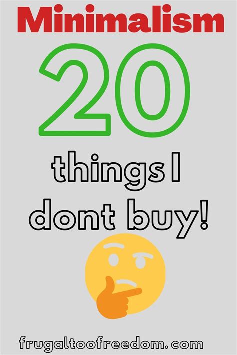 Minimalism Things I Don T Buy To Save Money Frugal Living Tips