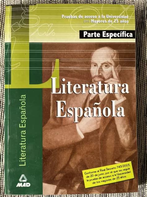 LITERATURA ESPAÑOLA Pruebas de acceso a la Universidad para Mayores