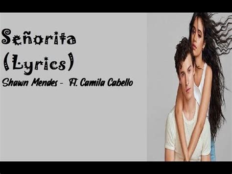 Se Orita Shawn Mendes Ft Camila Cabello With Lyrics Youtube