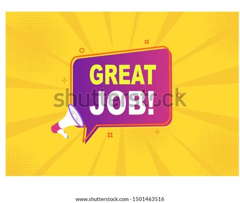 Megaphone Great Job Speech Bubblebanner Business Stock Vector Royalty