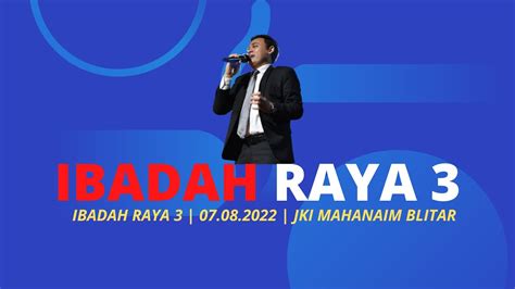 Ibadah Raya Jki Mahanaim Blitar Youtube