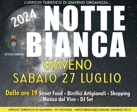 Notte Bianca Sabato Luglio Giaveno