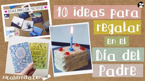 Diez Ideas Para Regalar A PapÁ 👨 Manualidades Para El Día Del Padre 2016 💡