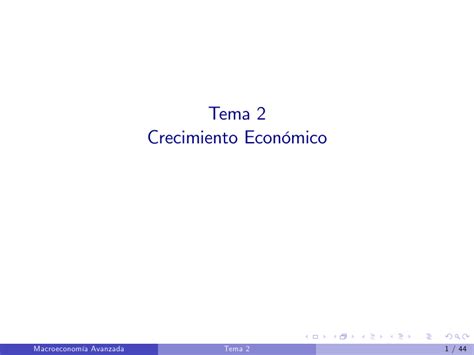 Tema Crecimiento Econ Mico