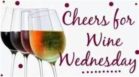 Wednesday Memes Hump Day Quotes Good Morning 99061 Wine Wednesday Wine Quotes Wine