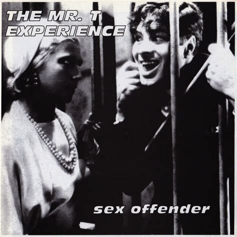 Sex Offender By The Mr T Experience Reviews Ratings On Musicboard