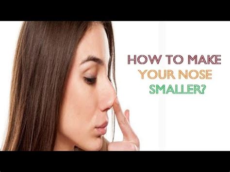 How To Make Your Nose Smaller Naturally Without Makeup Or Surgery