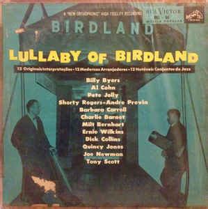 Lullaby Of Birdland Vinyl Discogs