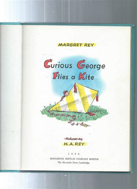 CURIOUS GEORGE FLIES A KITE Par Margaret Rey Illust By H A Rey Very