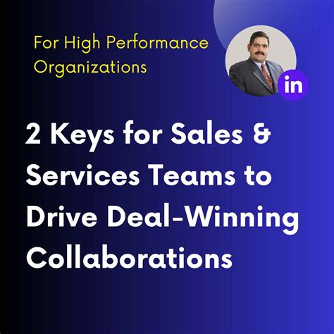 2 Keys for Sales & Services Teams to Drive Deal-Winning Collaborations