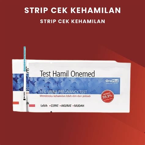 Jual Alat Strip Cek Kehamilan Onemed Per Pcs Pregnancy Test Strip