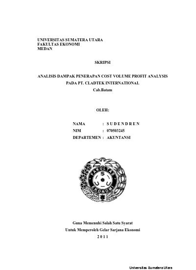 Analisis Dampak Penerapan Cost Volume Profit Analysis CVPA Pada PT