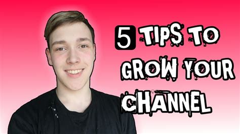 5 Tips For Small Youtubers To Grow Their Channel Youtube