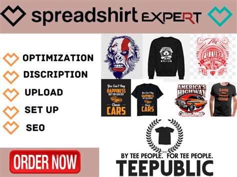 Spreadshirt Design And Redesign With Teepublic Shop Design And Seo Upwork