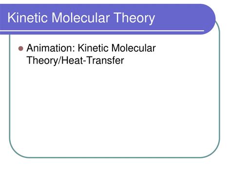 Ppt Kinetic Molecular Theory Powerpoint Presentation Free Download Id1835549