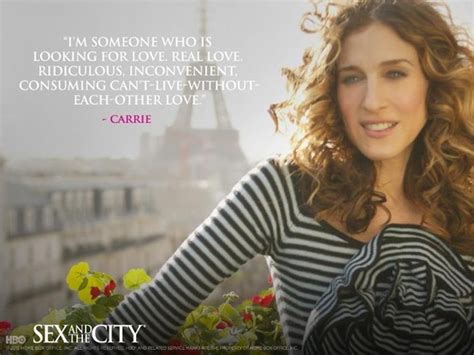 Carrie Bradshaw Sex And The City Real Love FabQuote Co