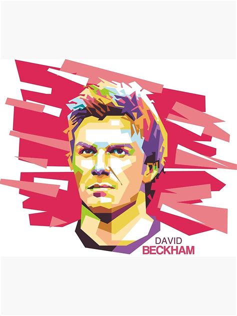 David Beckham In Vector Pop Art Poster By Limadaiqbal Redbubble