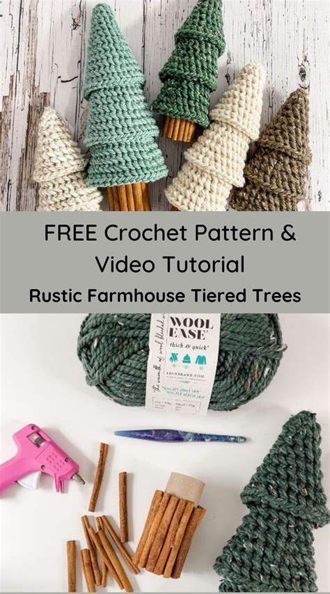 Rustic Farmhouse Tiered Trees Free Crochet Pattern And Video Tutorial