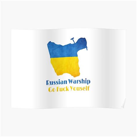 Russian Warship Go Fuck Yourself Poster By Destray Redbubble