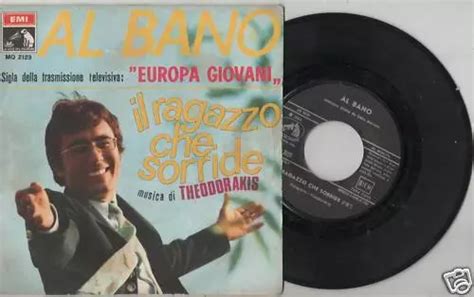 Al Bano Il Ragazzo Che Sorride Giri Eur Picclick It