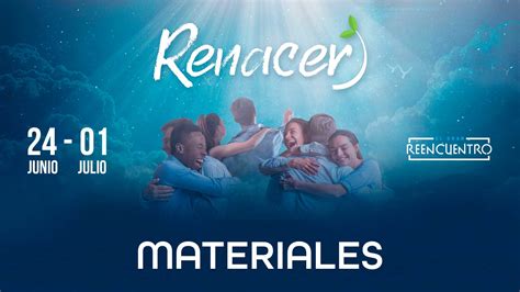 Materiales Renacer Reencuentro Materiales Y Recursos Adventistas