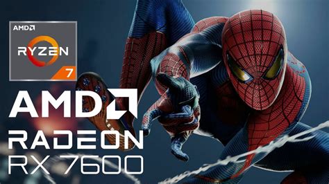 Ryzen 7 5700X AMD RX 7600 Spiderman Remastered YouTube