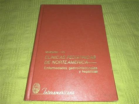 Enfermedades Gastrointestinales Y Hep Ticas Interamericana Dr Barnebys