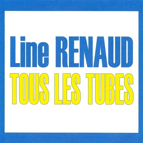 Line Renaud Tous Les Tubes Maniadb