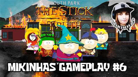 South Park Stick Of Truth 6 A Aventura Continua YouTube