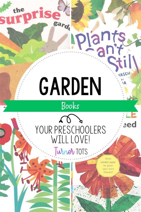 5 Garden Books For Preschool Thatll Grow A Love Of Reading