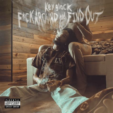 Key Glock Fuck Around Find Out Lyrics Genius Lyrics