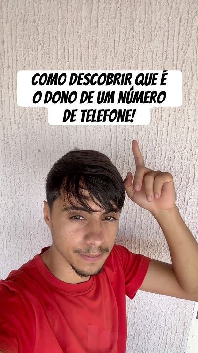 Consultar Dono De Numero De Telefone - Como descobrir que é o dono de um número de telefone!#dica #telefone # ...