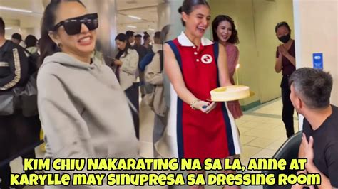 Kim Chiu Nakarating Na Sa La Anne At Karylle Sinupresa Ang Hairstylist