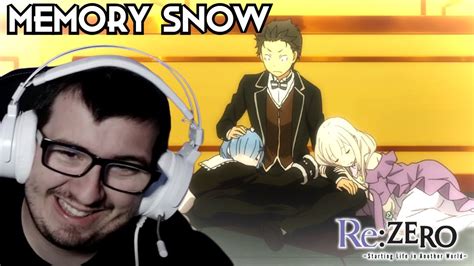 Re Zero Ova Episode Memory Snow Reaction Youtube