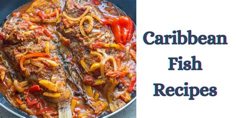 Caribbean Fish Recipes